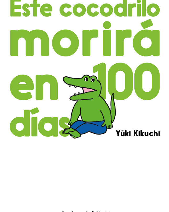 Este Cocodrilo Morirá En 100 Días