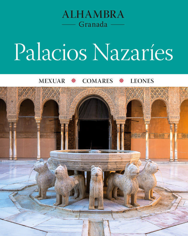 Alhambra. Palacios Nazaríes