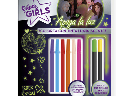 Super Girls - Colorea Con Tinta Luminiscente