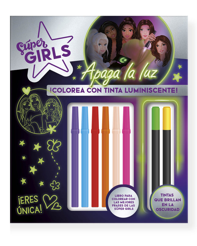 Super Girls - Colorea Con Tinta Luminiscente