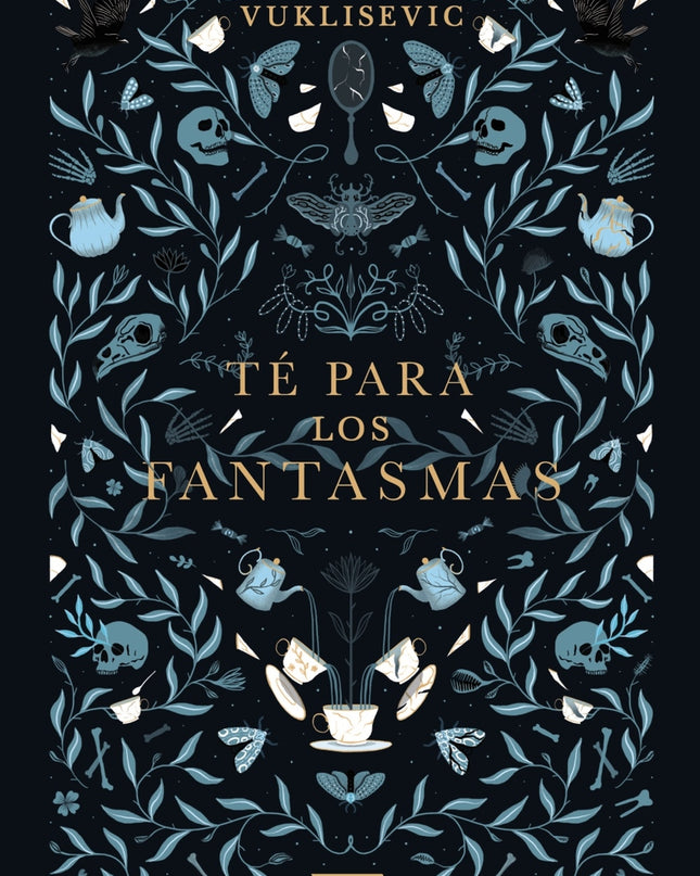 Té Para Los Fantasmas