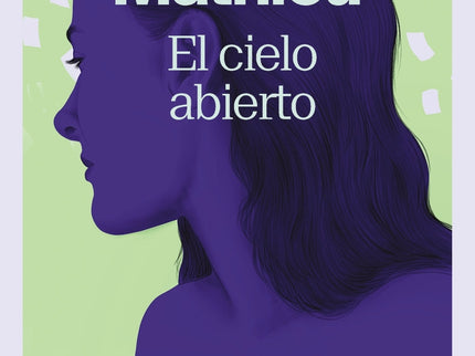 El Cielo Abierto