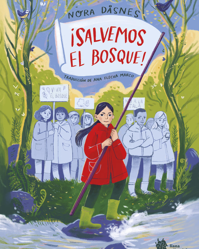¡salvemos El Bosque!