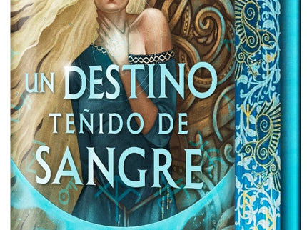 Un Destino Teñido De Sangre