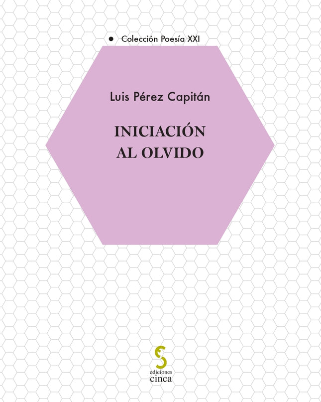 Iniciación Al Olvido