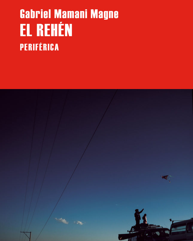 El Rehén