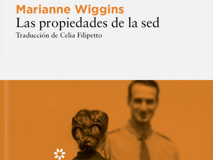 Las Propiedades De La Sed