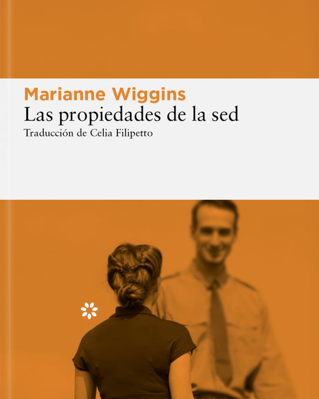 Las Propiedades De La Sed
