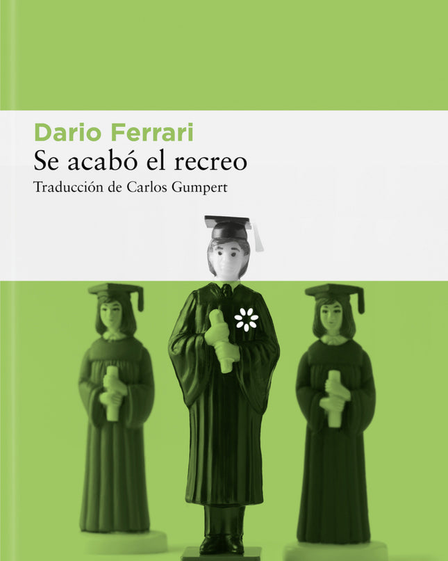 Se Acabó El Recreo