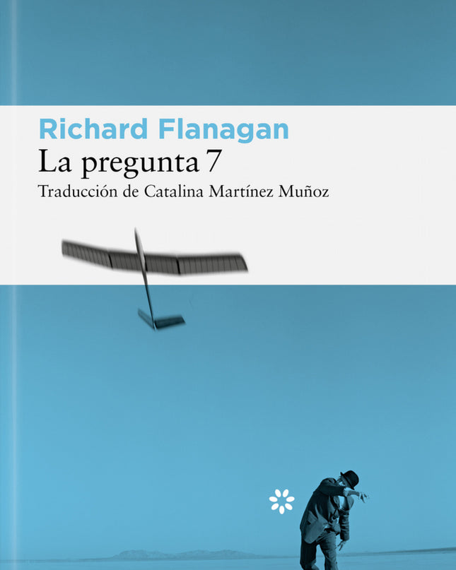 La Pregunta 7
