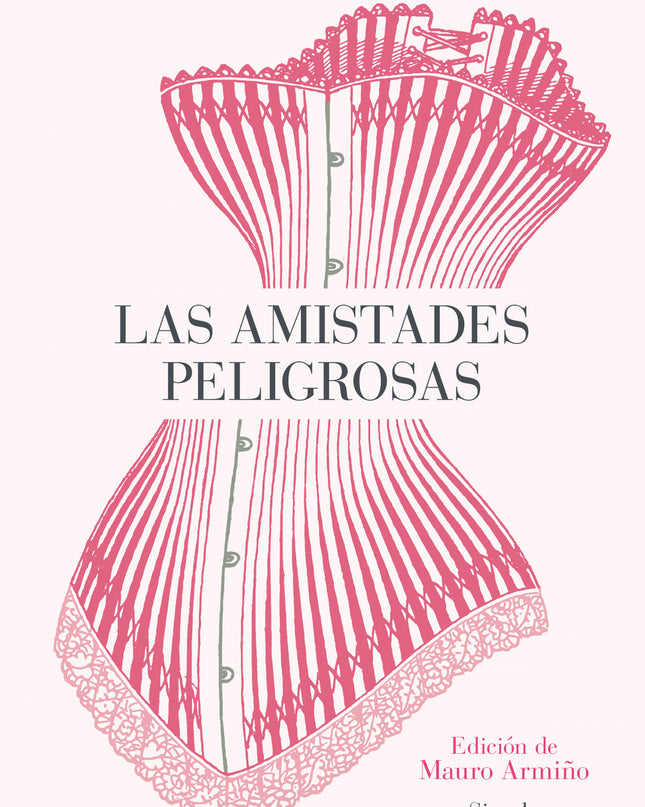 Amistades Peligrosas Las