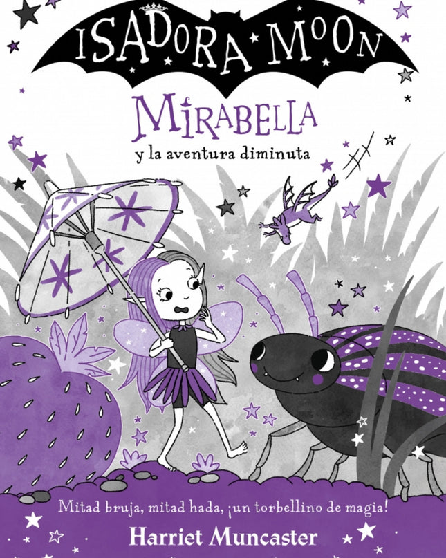 Mirabella 11 - Mirabella Y La Aventura Diminuta