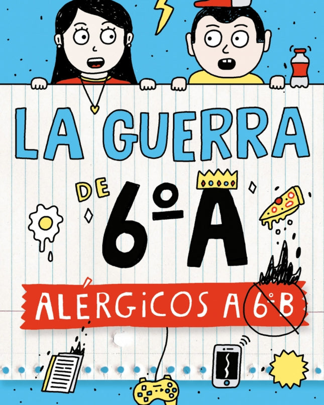 La Guerra De 6ºa 1 - Alérgicos A 6º B