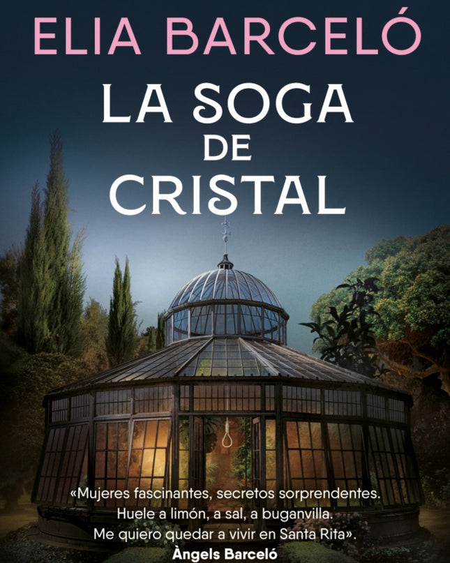 La Soga De Cristal (muerte En Santa Rita 3)