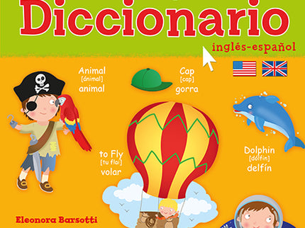 Mi Primer Diccionario: Inglés-español
