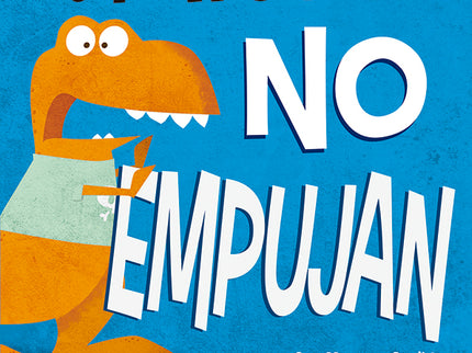 Pequeños Dinos No Empujan