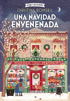 Una Navidad Envenenada (cozy Mystery)