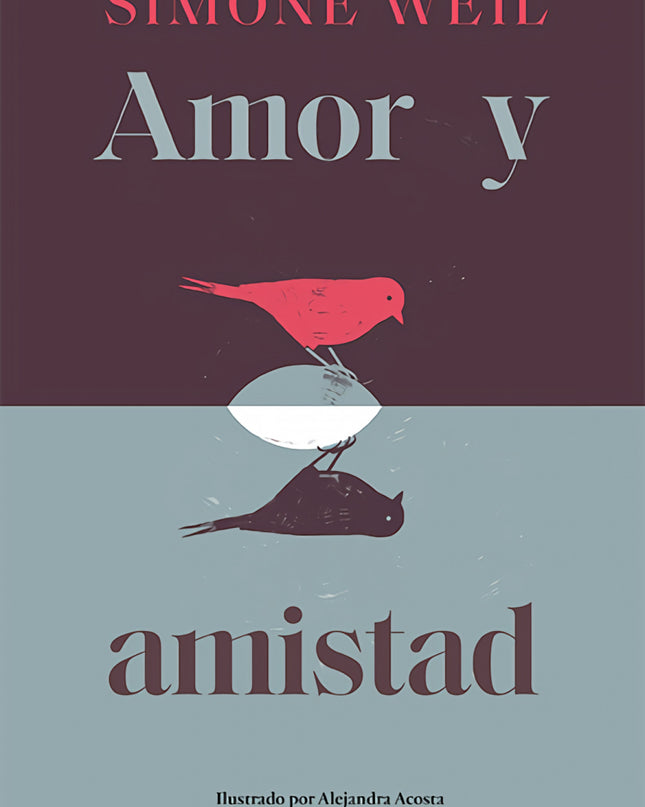 Amor Y Amistad
