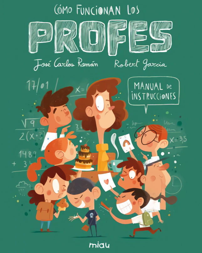 ¿cómo Funcionan Los Profes? Manual De Instrucciones