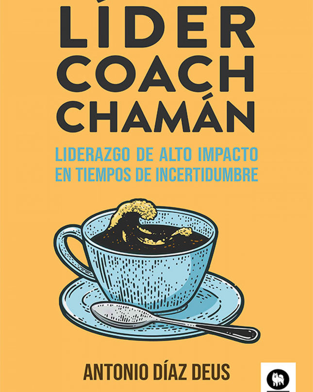 Líder, Coach, Chamán