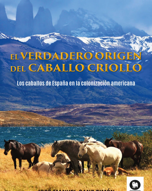 El Verdadero Origen Del Caballo Criollo