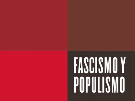 Fascismo Y Populismo