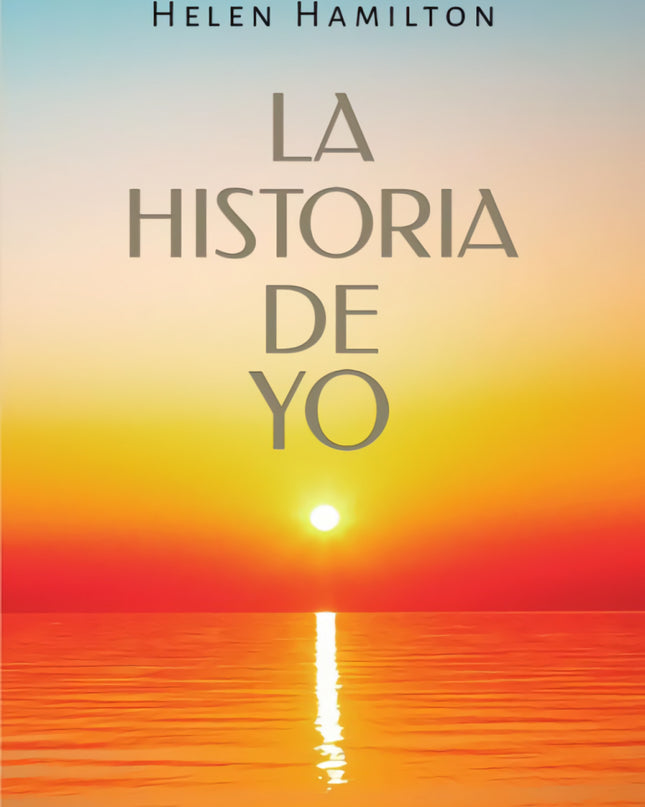 La Historia De Yo