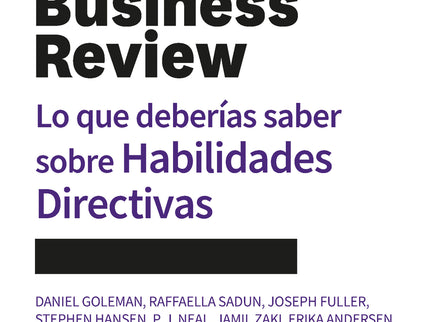 Lo Que Deberías Saber Sobre Habilidades Directivas
