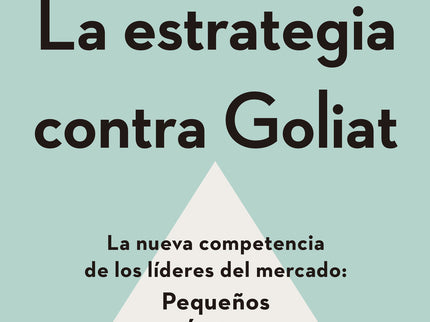 La Estrategia Contra Goliat