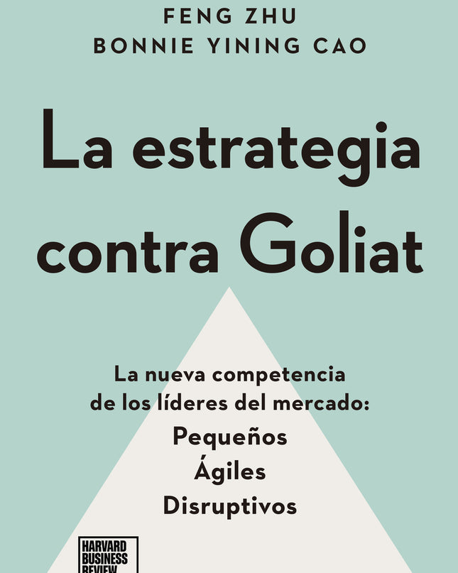 La Estrategia Contra Goliat