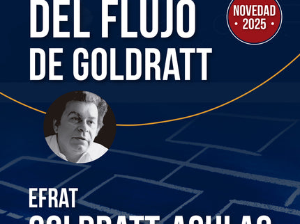 Las Reglas Del Flujo De Goldratt