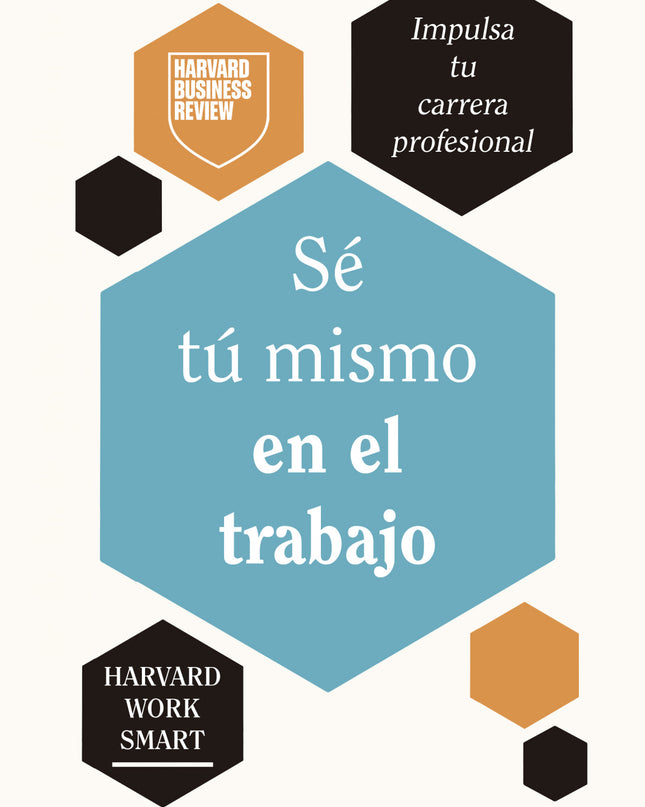 Sé Tu Mismo En El Trabajo