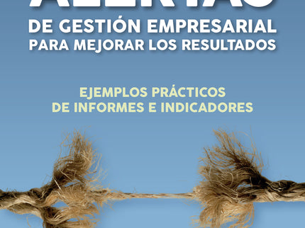 Alertas De Gestión Empresarial Para Mejorar Los Resultados