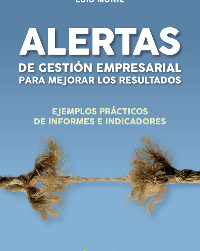 Alertas De Gestión Empresarial Para Mejorar Los Resultados