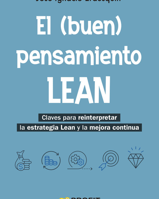 El (buen) Pensamiento Lean