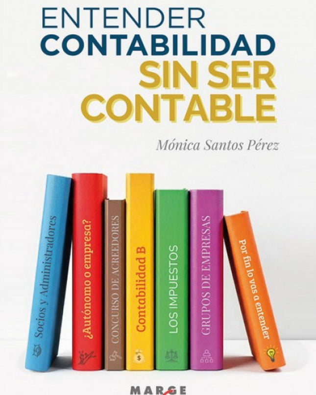 Entender Contabilidad Sin Ser
