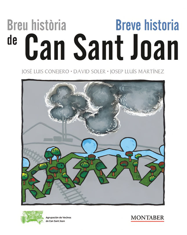 Breu Història De Can Sant Joan - Breve Historia De Can Sant Joan