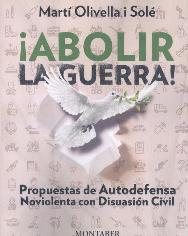 ¡abolir La Guerra!