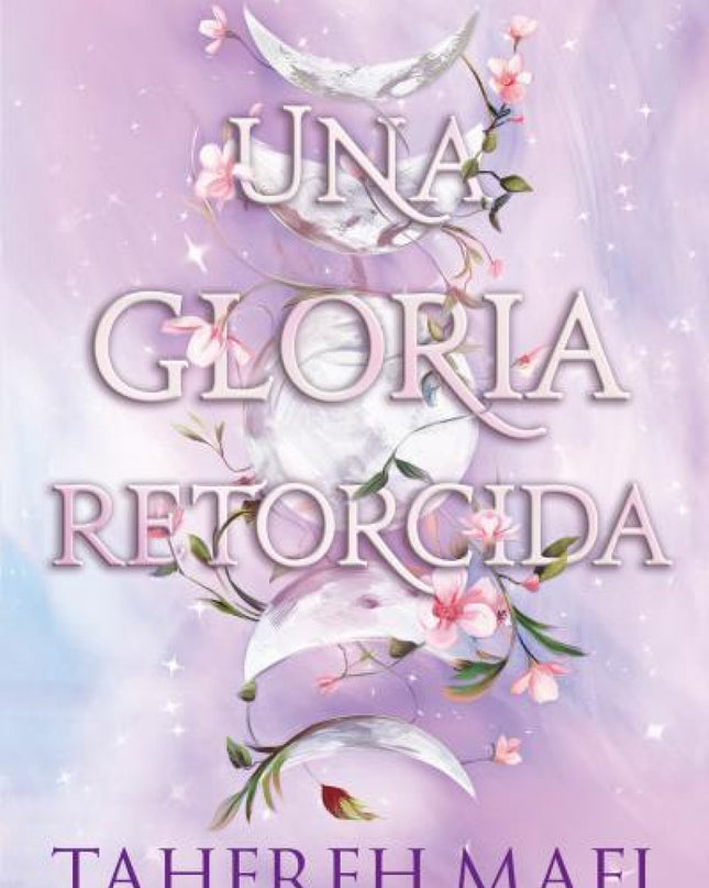 Una Gloria Retorcida