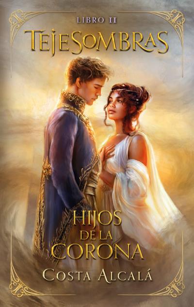 Tejesombras: Hijos De La Corona