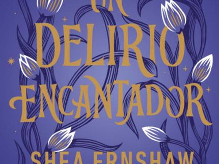 Un Delirio Encantador