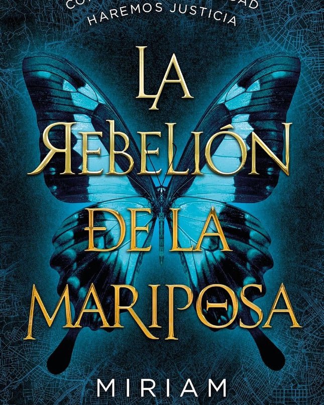 La Rebelión De La Mariposa