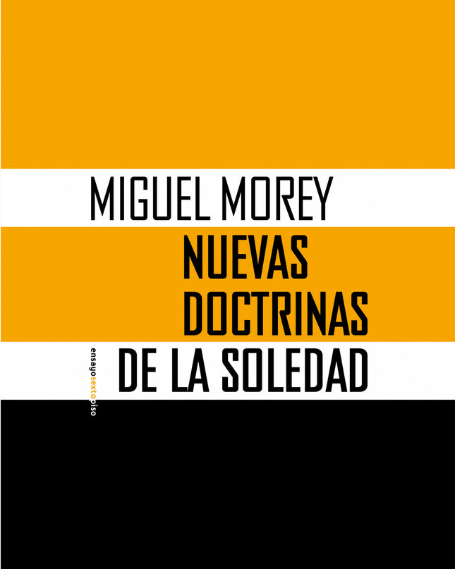 Nuevas Doctrinas De La Soledad