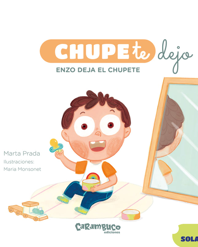 Chupetedejo. Enzo Deja El Chupete