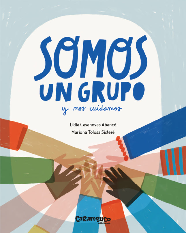 Somo Un Grupo Y Nos Cuidamos