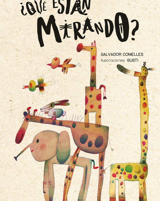 ¿qué Están Mirando?