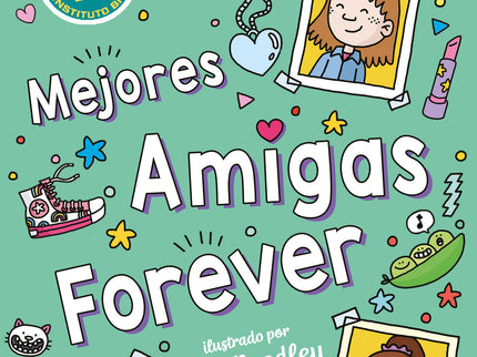 Mejores Amigas Forever