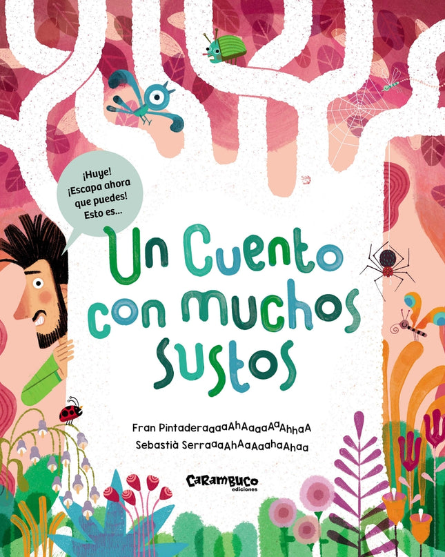 Un Cuento Con Muchos Sustos