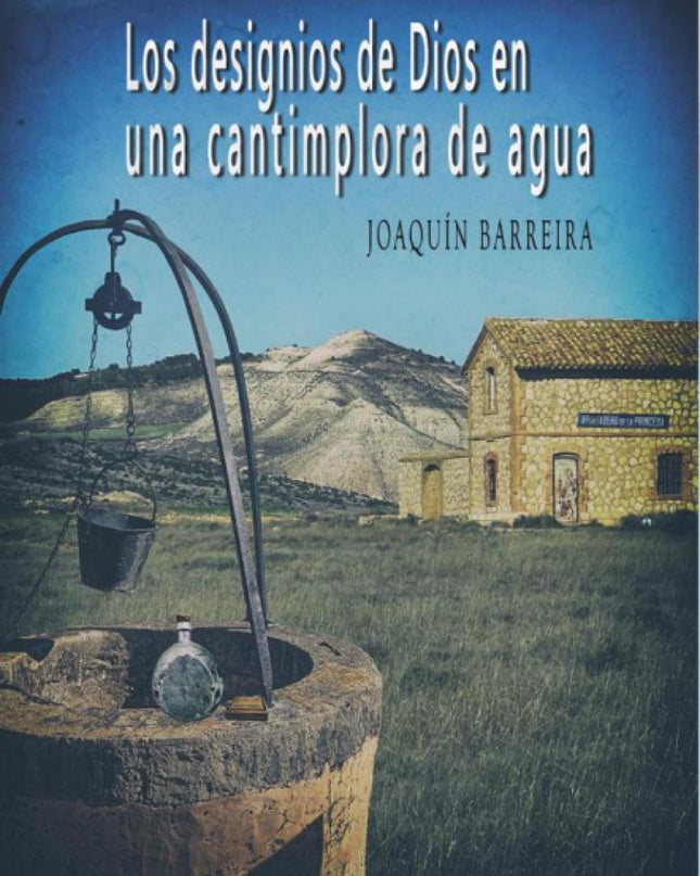 Los Designios De Dios En Una Cantimplora De Agua