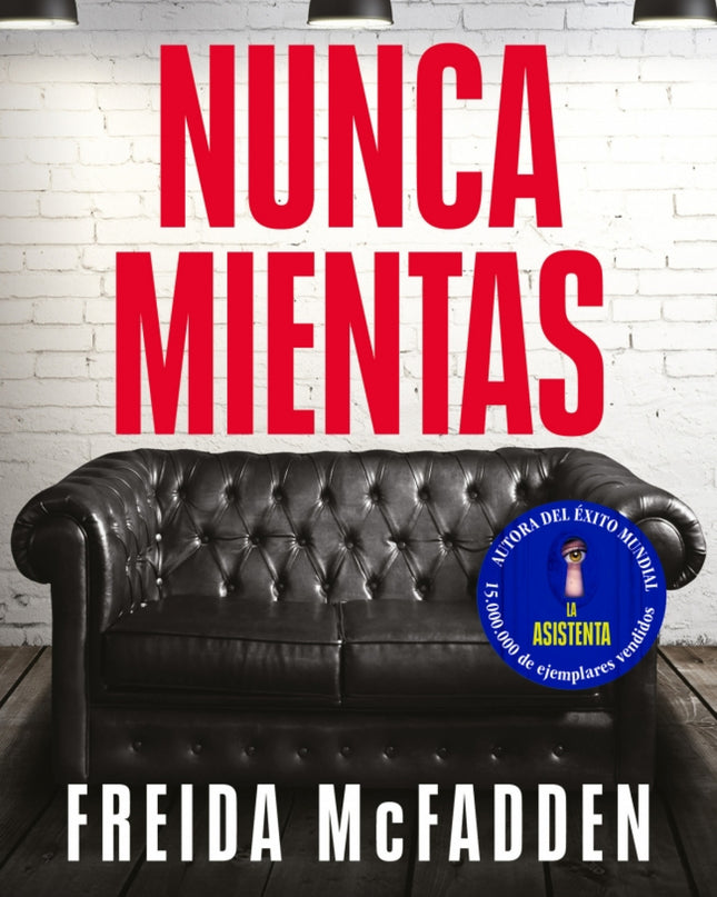 Nunca Mientas